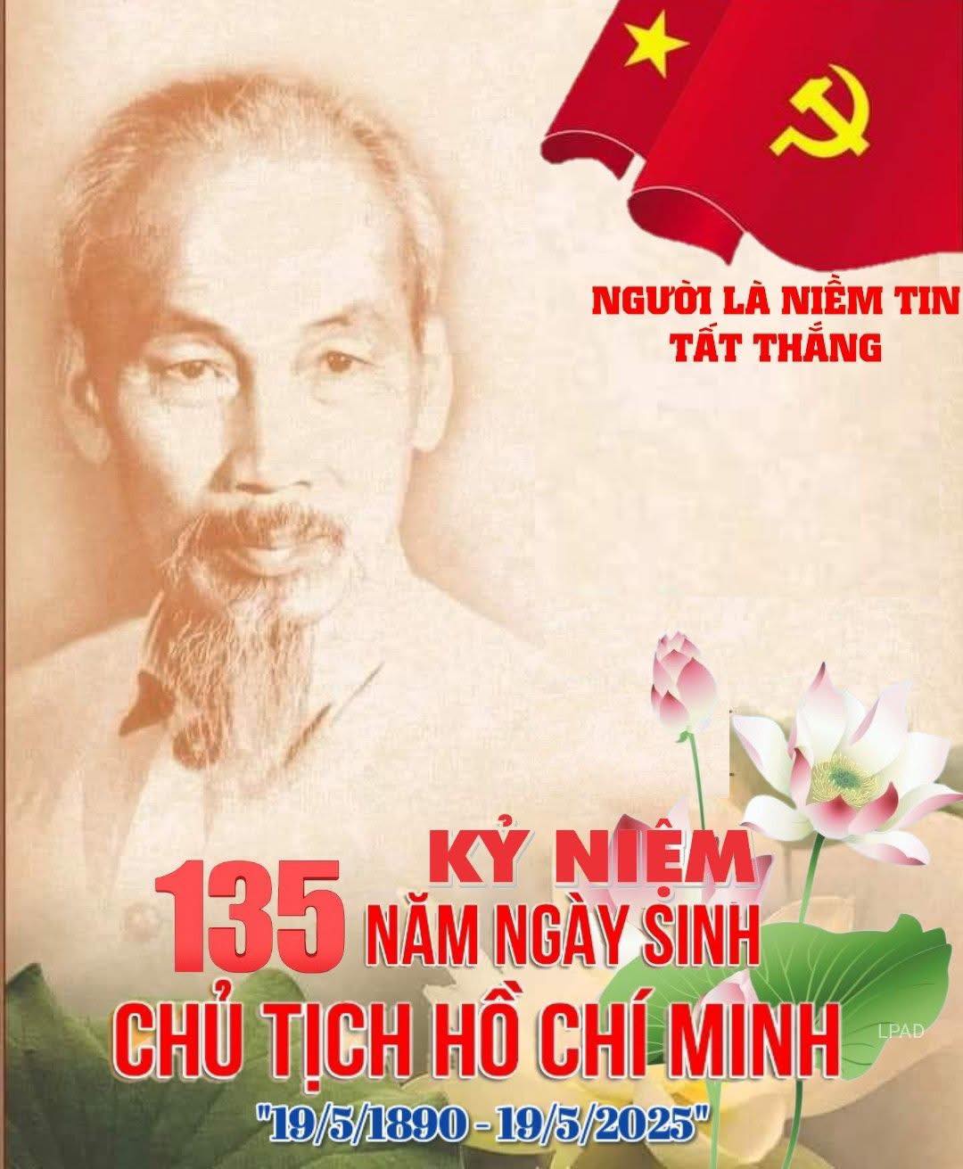 KỶ NIỆM 135 NĂM NGÀY SINH CHỦ TỊCH HỒ CHÍ MINH (19/5/1890-19/5/2025) MỘT SỐ SỰ KIỆN VỀ CHỦ TỊCH HỒ CHÍ MINH TRONG NGÀY 16/5