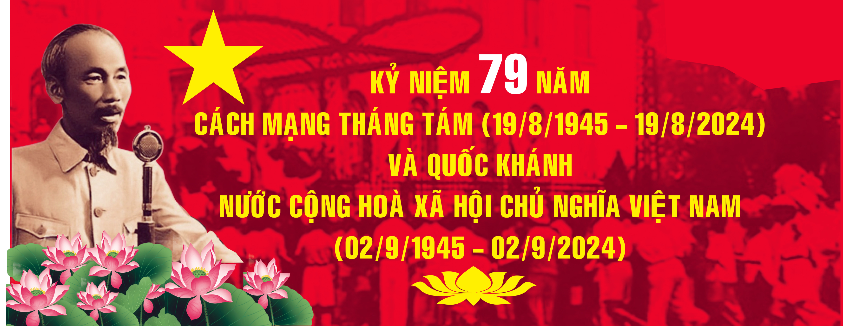 kỷ niệm 79 năm Cách mạng Tháng Tám và Quốc khánh 2/9